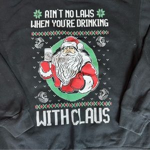 Ugly Christmas Sweater Aint No Laws When You Drinking With Claus Size XL